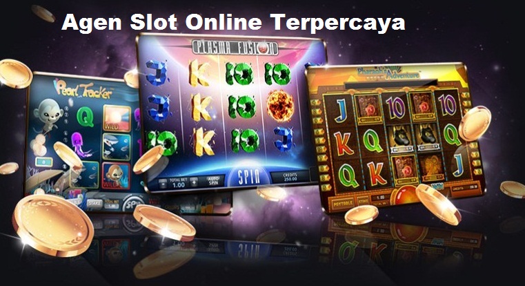 Agen Slot Online Terpercaya